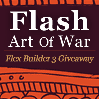 Follow @FlashArtOfWar to Win an Adobe Flex 3 License!